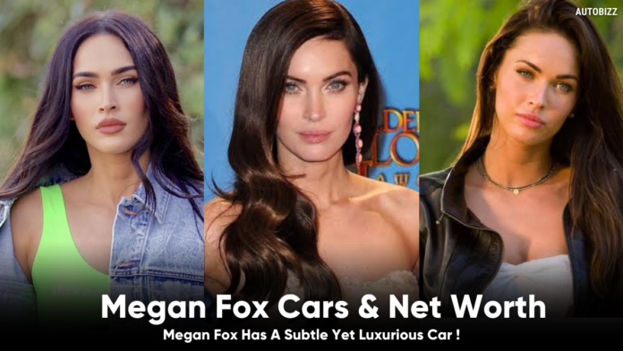 Megan Fox Car Collection | Megan Fox Cars & Net Worth