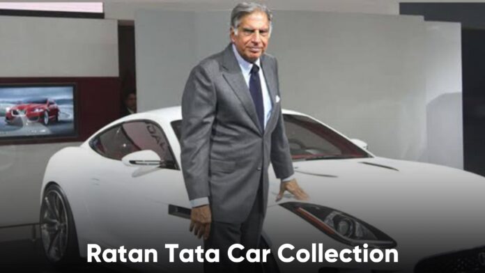Ratan Tata Car Collection