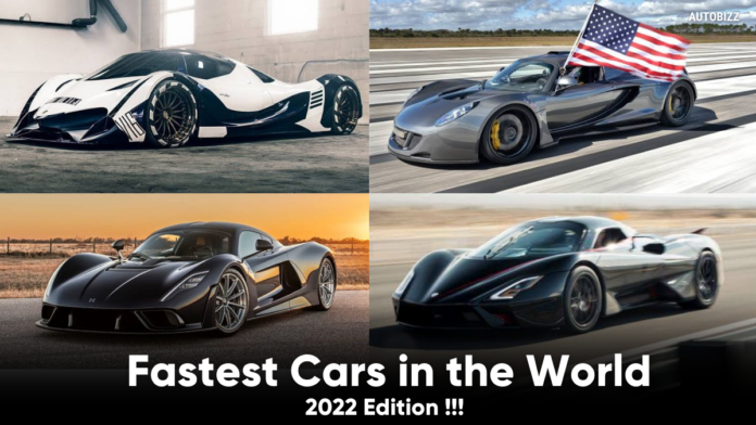 Fastest Cars in the World 2022 Edition