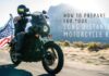 Tips for Preparing a Long Motorcycle Tour