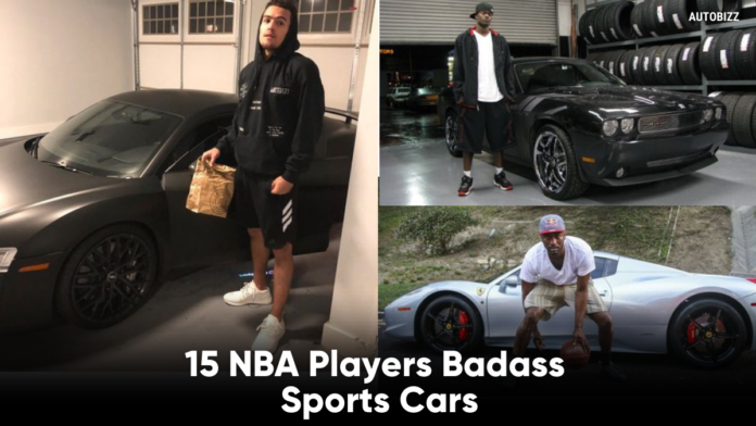 15 NBA Players Badass Sports Cars