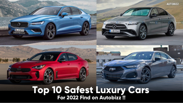 Top 10 Safest Luxury Cars For 2022