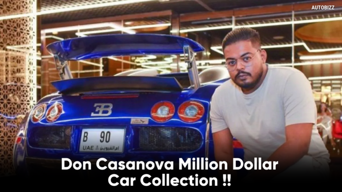 Don Casanova Million Dollar Car Collection | Indian Billionaire Car Collection