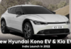 New Hyundai Kona EV & Kia EV6 India Launch In 2022