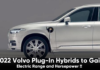 2022 Volvo Plug-In Hybrids to Gain Electric Range and Horsepower