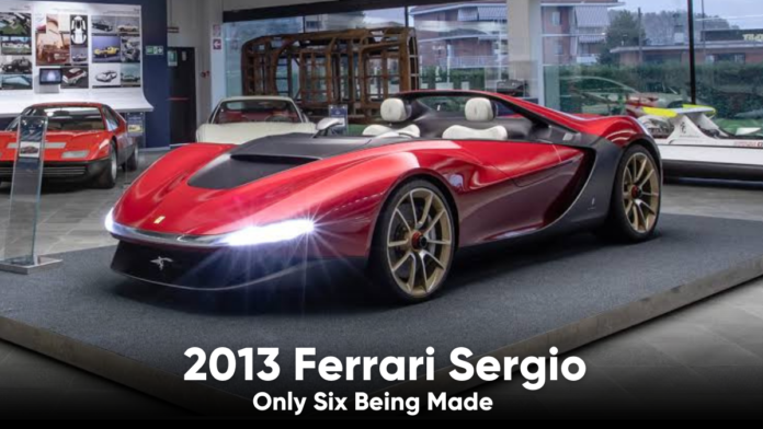 Ferrari Sergio: Only Six Being Made