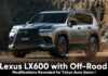 Lexus LX600 with Off-Road Modifications
