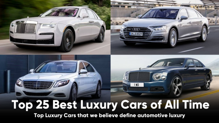 Top 25 Best Luxury Cars of All Time