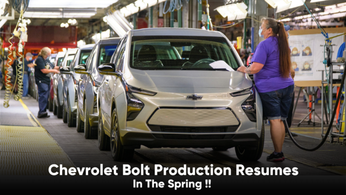 Chevrolet Bolt Production Resumes In The Spring