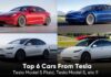 Top 6 Cars From Tesla