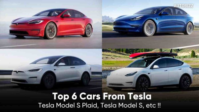 Top 6 Cars From Tesla
