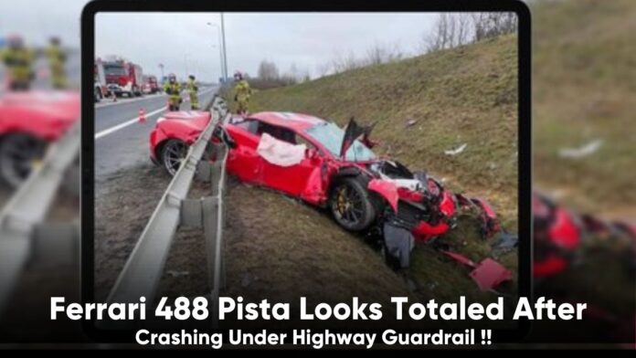 Ferrari 488 Pista Looks Totaled After Crashing Under Highway Guardrail