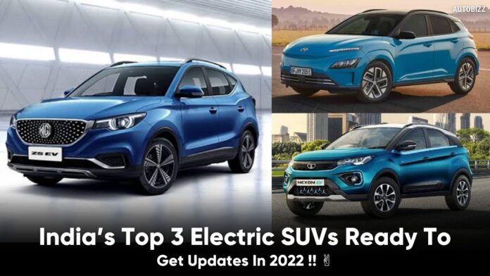 India’s Top 3 Electric SUVs Ready To Get Updates In 2022