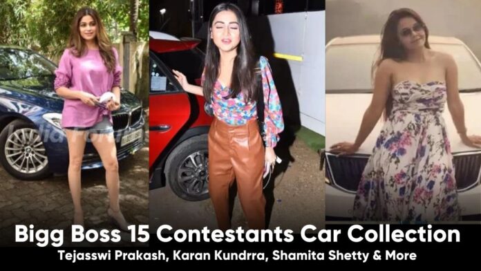 Bigg Boss 15 Contestants Car Collection - Tejasswi Prakash, Karan Kundrra, Shamita Shetty & More