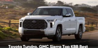 Toyota Tundra, GMC Sierra Top KBB Best Resale Awards List For 2022