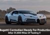 Bugatti Centodieci Ready For Production After 31,000 Miles Of Testing