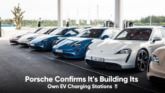 Porsche Confirms It's Building Its Own EV Charging Stations
