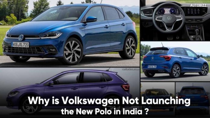 Why is Volkswagen Not Launching the New Polo in India?