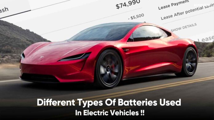 Different Types Of Batteries Used In Electric Vehicles