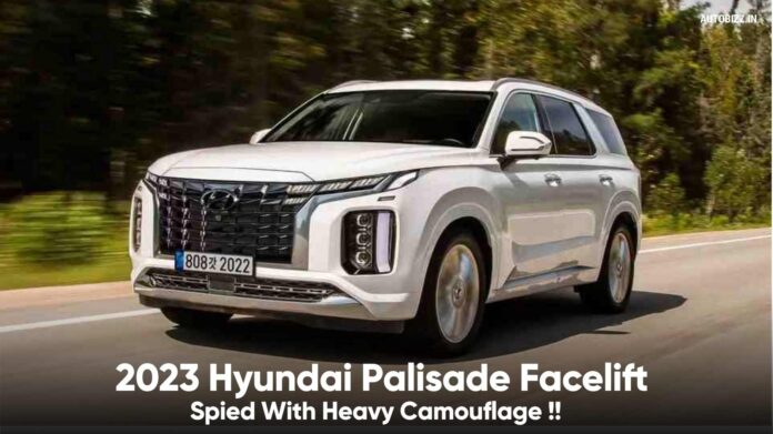 2023 Hyundai Palisade Facelift Spied With Heavy Camouflage