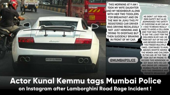 Actor Kunal Kemmu tags Mumbai Police on Instagram after Lamborghini Road Rage Incident
