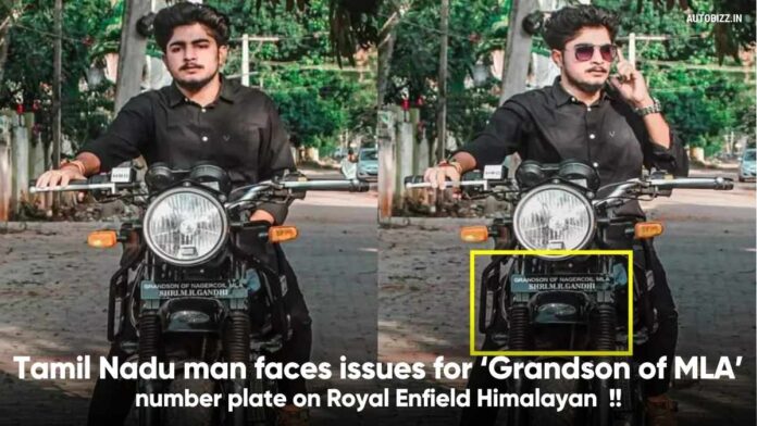 Tamil Nadu man faces issues for ‘Grandson of MLA’ number plate on Royal Enfield Himalayan