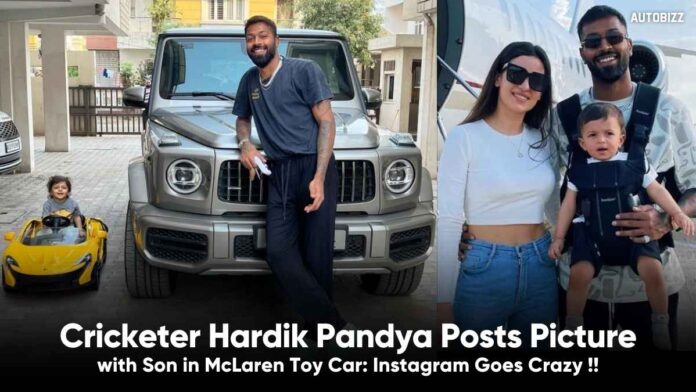 Cricketer Hardik Pandya Posts Picture with Son in McLaren Toy Car: Instagram Goes Crazy