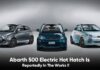 Abarth 500 Electric Hot Hatch Is Reportedly In The Works