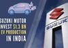 Suzuki To Invest India For EV Production