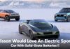 Nissan Would Love An Electric Sports Car With Solid-State Batteries
