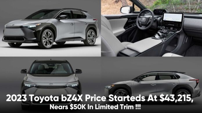 2023 Toyota bZ4X Price Starts At $43,215, Nears $50K In Limited Trim