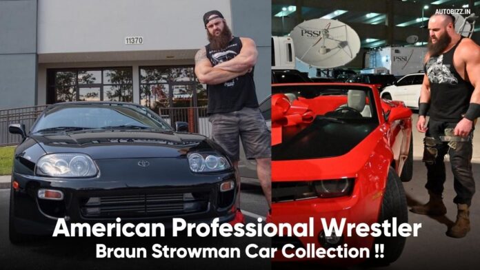 Braun Strowman Car Collection