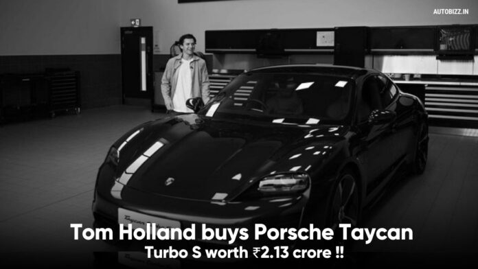 Tom Holland buys Porsche Taycan Turbo S Worth ₹2.13 Crore