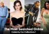 Most Searched Online Celebrity Car Collections