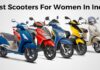 Best Scooters For Women In India