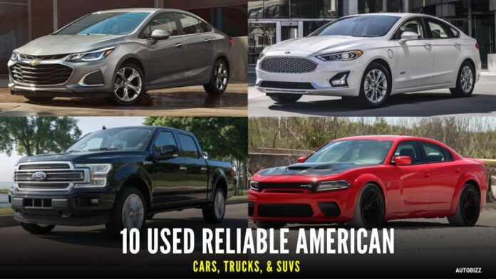 Used Reliable American Cars, Trucks, & SUVs
