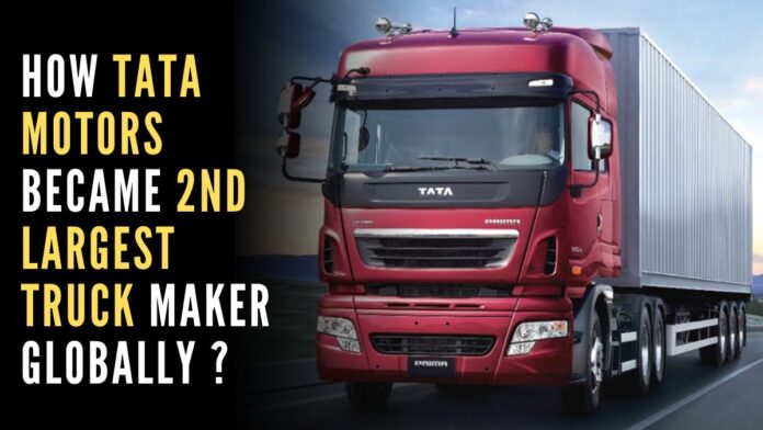 How Tata Motors Became Second Largest Truck Maker Globally ?