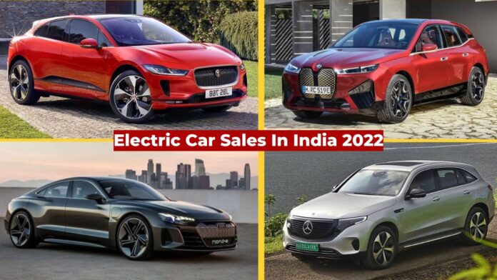 Electric Car Sales In India 2022