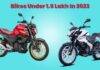 Bikes Under 1.5 Lakh In 2023