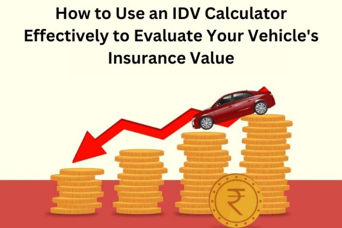 How to Use an IDV Calculator